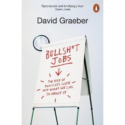 预订Bullshit Jobs:The Rise of Pointless Work, and What We Can Do About It