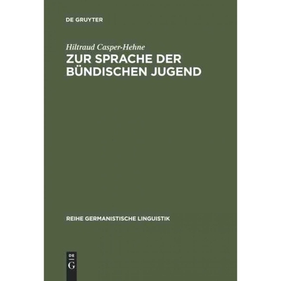 按需印刷DEG Zur Sprache der bündischen Jugend[9783484310919]
