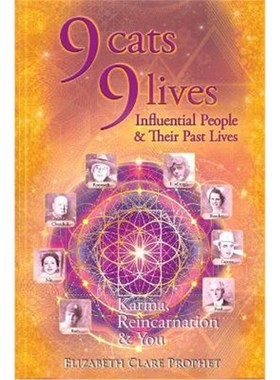 预订9 Cats 9 Lives:Influential People & Their Past Lives Karma, Reincarnation & You
