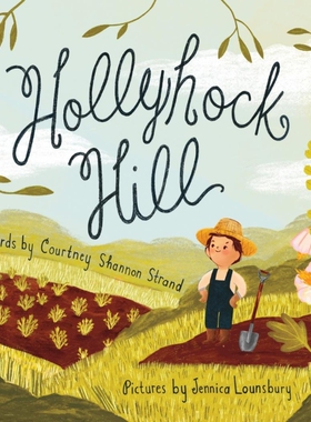 按需印刷不退不换Hollyhock Hill[9781734278958]