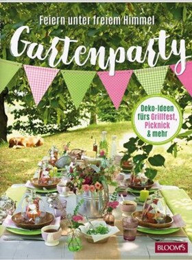 预订不退不换德语Gartenparty:Feiern unter freiem Himmel