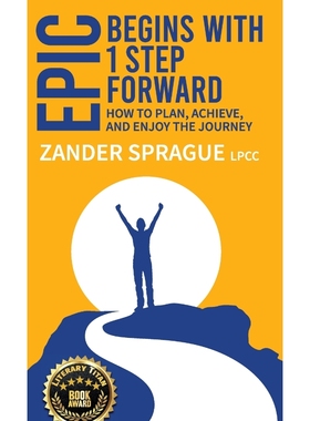 按需印刷EPIC Begins With 1 Step Forward[9780979503085]