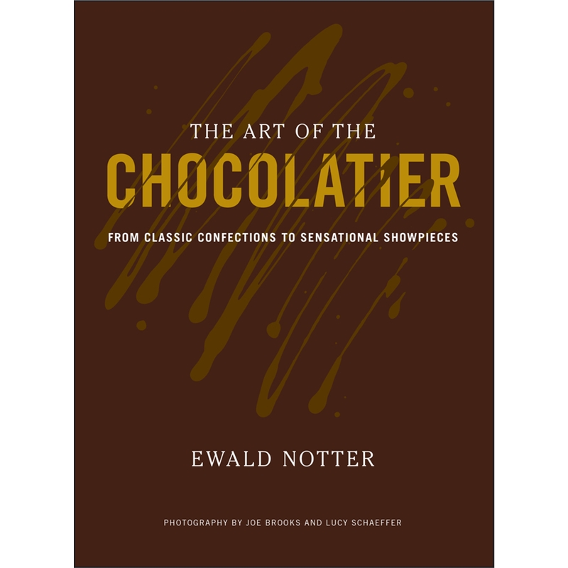 预订The Art of the Chocolatier:From Classic Confections to Sensational Showpieces