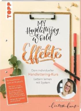 预订【德语】 My Handlettering World: Effekte:Dein individueller Handlettering-Kurs. Lettern lern