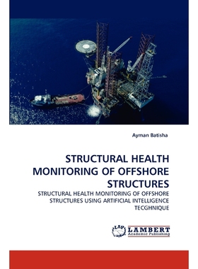 按需印刷STRUCTURAL HEALTH MONITORING OF OFFSHORE STRUCTURES[9783838393537]
