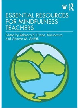 按需印刷不退不换Essential Resources for Mindfulness Teachers[9780367330798]