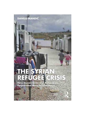 按需印刷TF The Syrian Refugee Crisis[9781032056784]