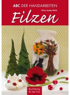 预订【德语】 ABC der Handarbeiten. Filzen: