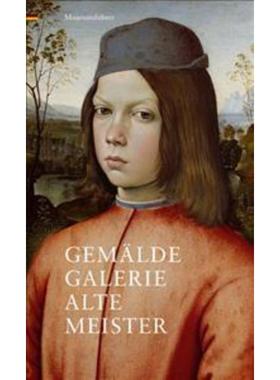 预订【德语】 Gemäldegalerie Alte Meister:Museumsführer