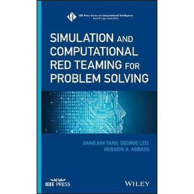 按需印刷不退不换Simulation and Computational Red Teaming for Problem Solving[9781119527176]