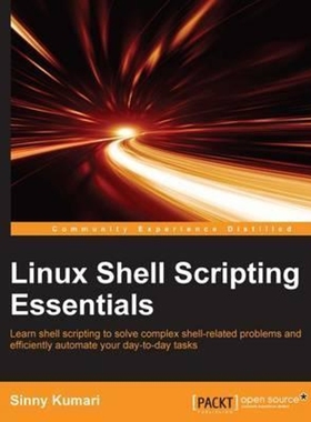 按需印刷Linux Shell Scripting Essentials[9781785284441]