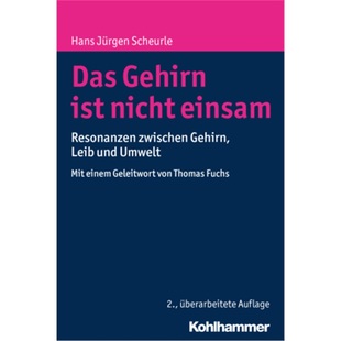 Gehirn ist nicht 预订 9783170298477 Das einsam 德语