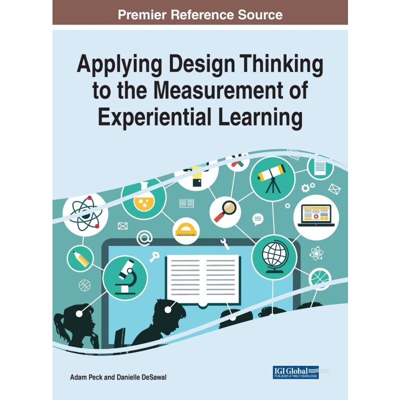 按需印刷不退不换Applying Design Thinking to the Measurement of Experiential Learning[9781799877684] - 实物图
