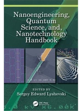 按需印刷图书Nanoengineering, Quantum Science, and, Nanotechnology Handbook[9780367197513]