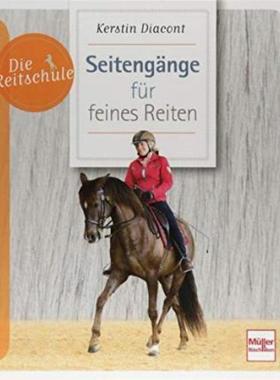 预订【德语】 Seitengänge für feines Reiten: