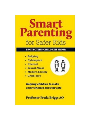 按需印刷不退不换Smart Parenting for Safer Kids[9780980871005]
