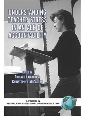 预订不退不换Understanding Teacher Stress In An Age Of Accountability