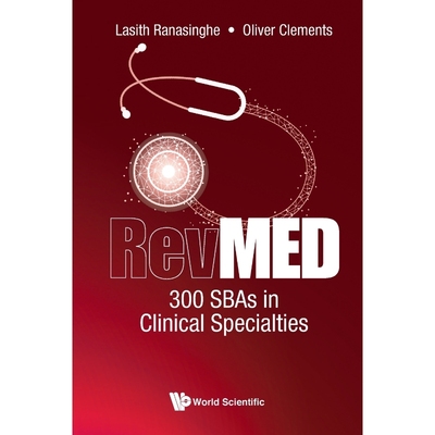 按需印刷RevMED 300 SBAs in Clinical Specialties[9781786348524]