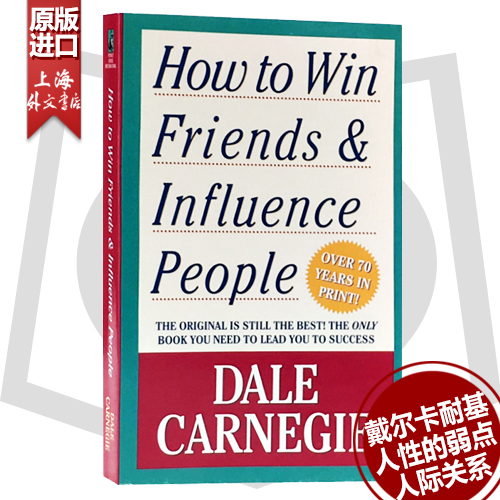 【外文书店】戴尔卡耐基人性的弱点英文原版英语书籍 How to Win Friends& Influence People人际关系沟通技巧如何赢得朋友-封面