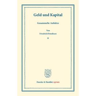 德语 Gesammelte Geld Kapital Aufsatze und 预订