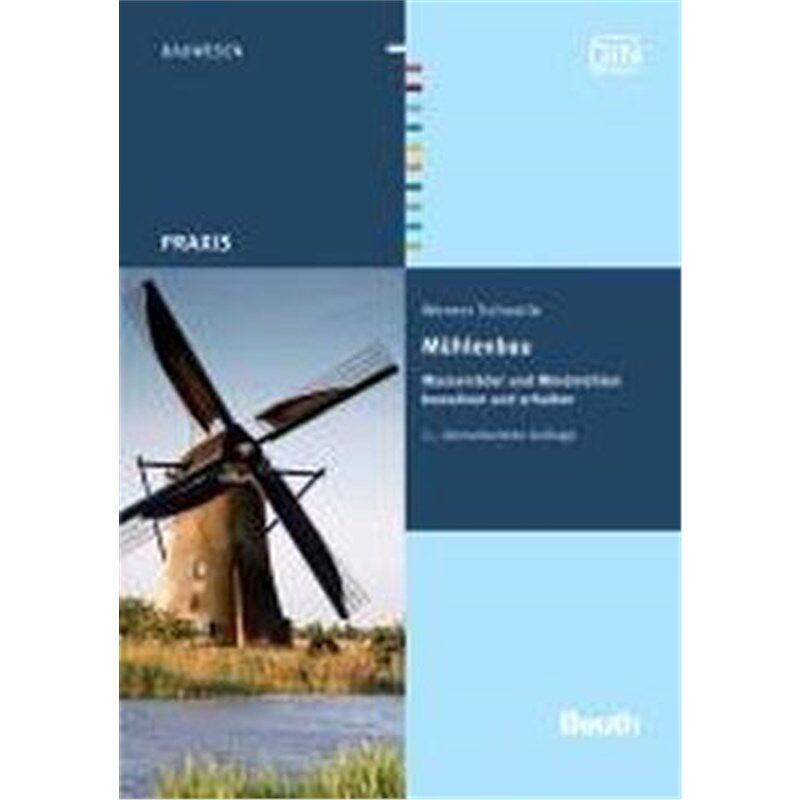 预订不退不换德语 Mühlenbau:Wasserr?der und Windmühlen bewahren und erhalten