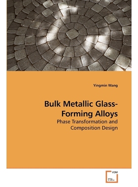 按需印刷Bulk Metallic Glass-Forming Alloys[9783639224634]