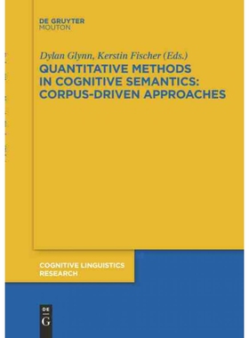 按需印刷不退不换DGYT Quantitative Methods in Cognitive Semantics: Corpus Driven Approaches[9783110226416]