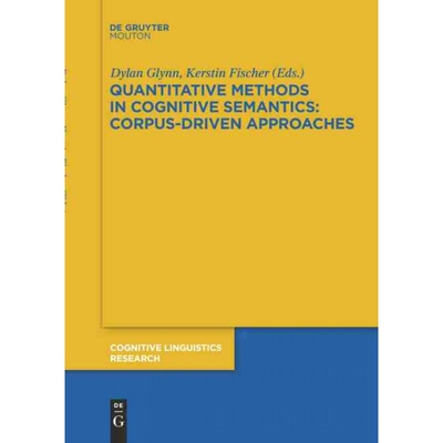 按需印刷不退不换DGYT Quantitative Methods in Cognitive Semantics: Corpus Driven Approaches[9783110226416]