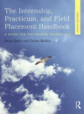 按需印刷Internship, Practicum, and Field Placement Handbook:A Guide for the Helping Professions[9781138478701]