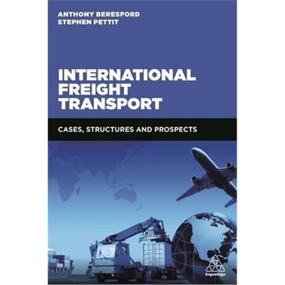 按需印刷图书International Freight Transport:Cases, Structures and Prospects[9780749474348]
