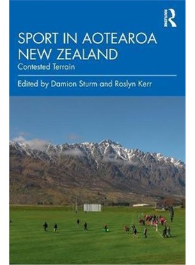 按需印刷Sport in Aotearoa New Zealand:Contested Terrain[9780367472566]