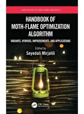 按需印刷TF Handbook of Moth Flame Optimization Algorithm[9781032070919]