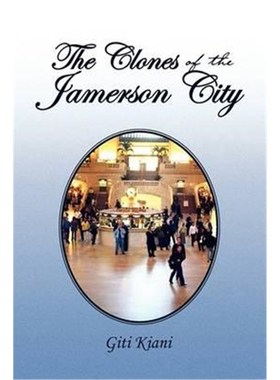 按需印刷The Clones of the Jamerson City[9781441551955]