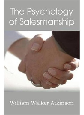 按需印刷The Psychology of Salesmanship[9781483701400]