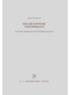 按需印刷DEG Die Metaphysik Theophrasts[9783598776885]