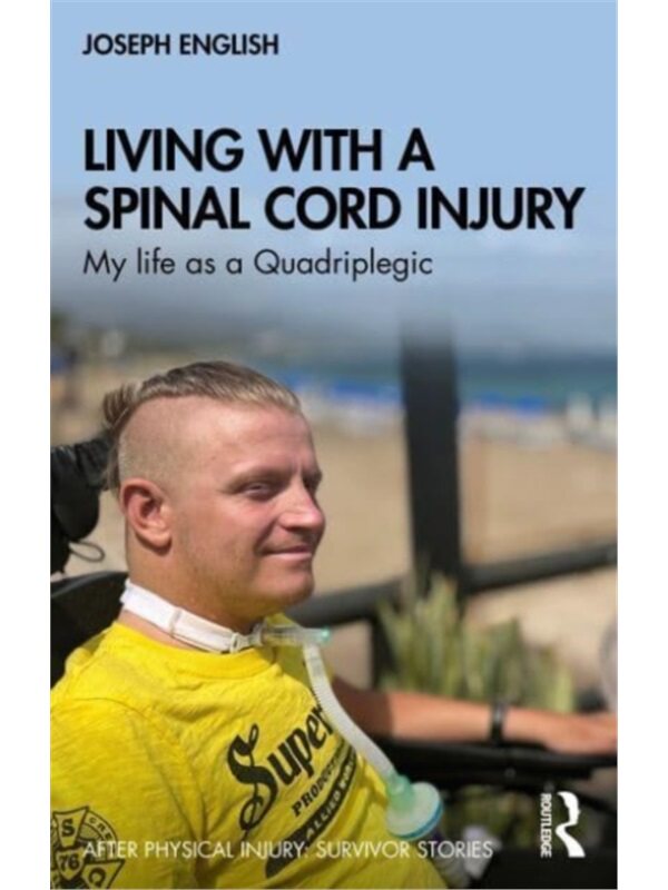 按需印刷不退不换TF Living with a Spinal Cord Injury