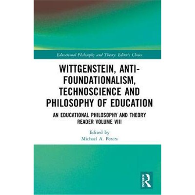 按需印刷  Wittgenstein, Anti-foundationalism, Technoscience
