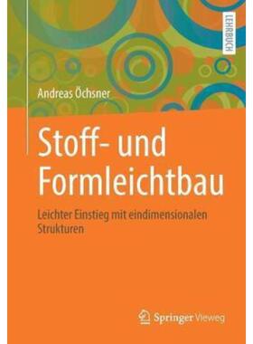 预订【德语】 Stoff- und Formleichtbau:Leichter Einstieg mit eindimensionalen Strukturen