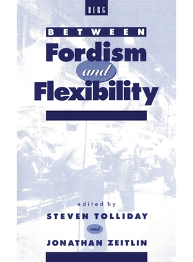 按需印刷Between Fordism and Flexibility[9780854963126]