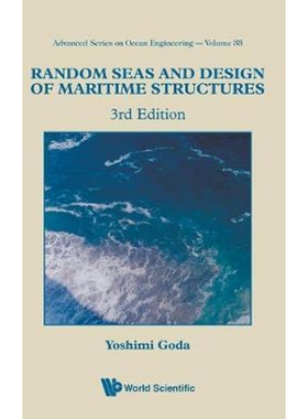 按需印刷不退不换Random Seas and Design of Maritime Structures (3rd Edition)[9789814282390]