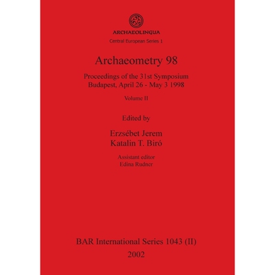 按需印刷不退不换Archaeometry 98, Volume II[9781841714233]