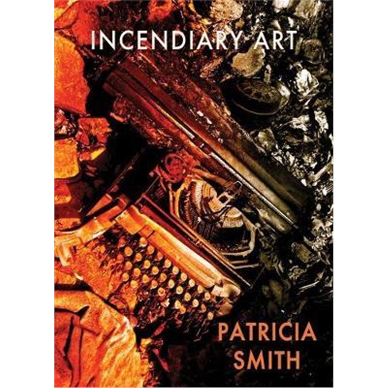 预订Incendiary Art