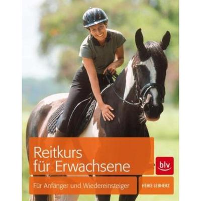 预订【德语】 Reitkurs für Erwachsene:Für Anfänger und Wiedereinsteiger