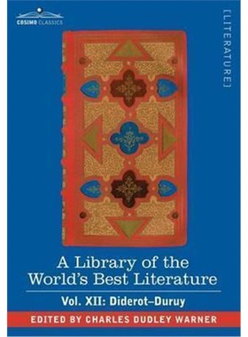 预订A Library of the World's Best Literature - Ancient and Modern - Vol. XII (Forty-Five Volumes); Diderot-Duruy