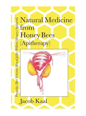 按需印刷Natural Medicine from Honey Bees (Apitherapy)[9781912271085]