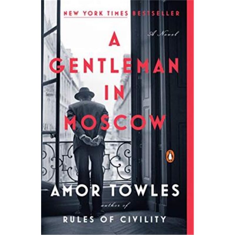 【外文书店】A Gentleman in Moscow英文原版埃默·托尔斯：莫斯科绅士 Amor Towles纽约时报17年推荐