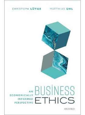 预订Business Ethics:An Economically Informed Perspective