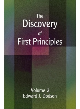 按需印刷The Discovery of First Principles:Volume 2[9780595249121]