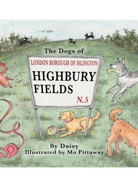 按需印刷不退不换The Dogs of Highbury Fields