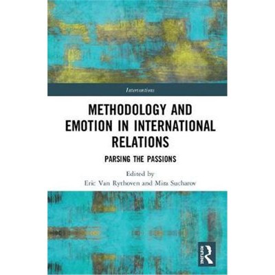 按需印刷Methodology and Emotion in International Relations:Parsing the Passions[9781138335196]